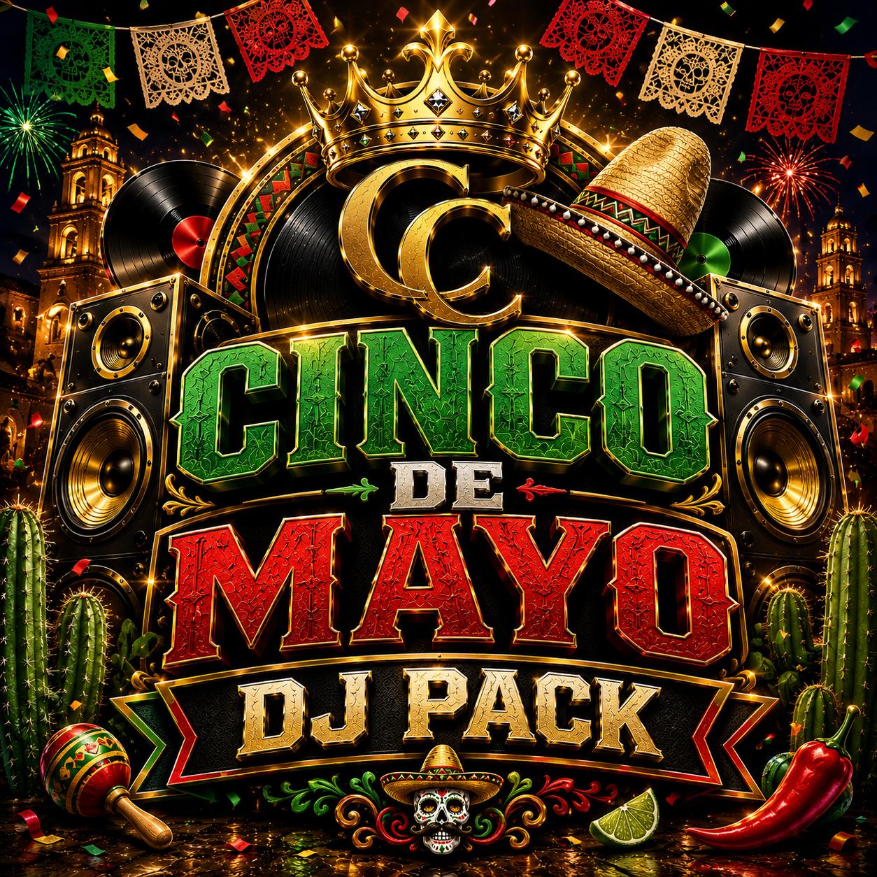 Cinco De Mayo DJ Collection Pack
